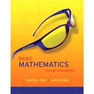Basic Mathematics through Applications 9780321500113