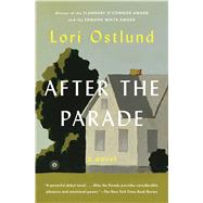 After the Parade A Novel 9781476790114