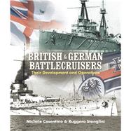 British and German Battlecruisers 9781682470114