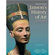 Janson's History of Art, Volume 1 Reissued Edition 9780133910117