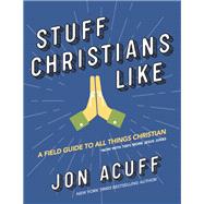Stuff Christians Like 9780310110118