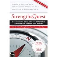 Strengths Quest: Discover and Develop Your Strengths in 