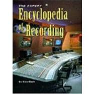 The Expert Encyclopedia of Recording