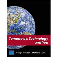 Tomorrow's Technology and You, Complete Value Package (includes MyITLab 12-month Student Access) 9780136090120