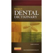 Mosby's Dental Dictionary 9780323100120