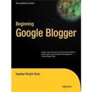 Beginning Google Blogger 9781430230120