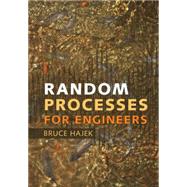 Random Processes for Engineers