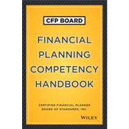 CFP Board Financial Planning Competency Handbook 9781118470121