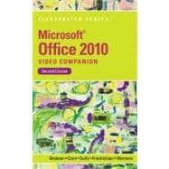 Video Companion DVD for Beskeen/Cram/Duffy/Friedrichsen/Wermers’ Microsoft Office 2010 Illustrated Second Course 9781111970123