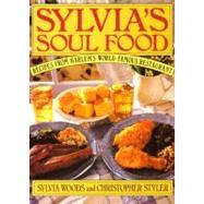 Sylvia's Soul Food : Recipes from Harlem's World-Famous Restaurant 9780688100124