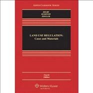 Land Use Regulation Cases and Materials 9781454810124