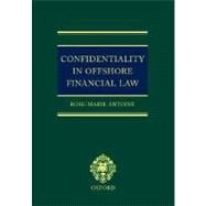 Confidentiality in Offshore Financial Law