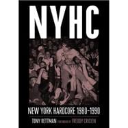 NYHC: New York Hardcore 1980?1990 9781935950127
