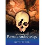 Introduction to Forensic Anthropology 9780205790128
