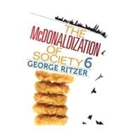 The Mcdonaldization of Society 6 9781412980128