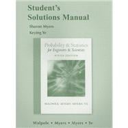 Student Solutions Manual for Probability and Statistics for Engineers and Scientists 9780321640130