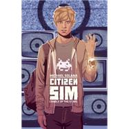 Citizen Sim: Cradle of the Stars 9781632260130