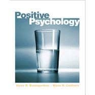 Positive Psychology- (Value Pack w/MySearchLab) 9780205700134