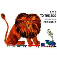 1, 2, 3 to the Zoo : A Counting Book 9780399230134