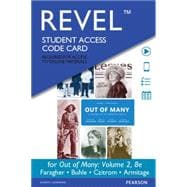 REVEL for Out of Many, Volume 2 -- Access Card 9780134100135