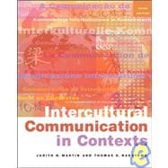 Intercultural Communication in Contexts 9780767430135