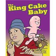 The King Cake Baby 9781455620135