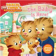 The Baby Is Here! 9781481430135