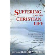 Suffering and the Christian Life 9781626980136