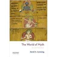 The World of Myth 9780190900137