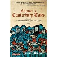 Chaucer's Canterbury Tales (Selected) : An Interlinear Translation 9781438000138