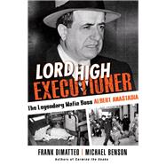Lord High Executioner 9780806540139