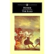 The Iliad Prose Translation 9780140440140