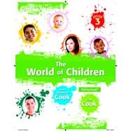 The World of Children 9780205940141