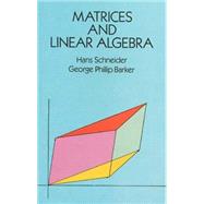 Matrices and Linear Algebra