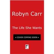 The Life She Wants 9780778330141