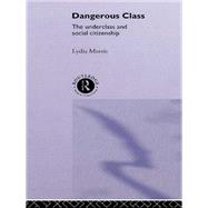 Dangerous Classes