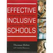 Effective Inclusive Schools : Designing Successful Schoolwide Programs 9780470880142