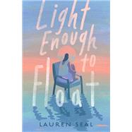Light Enough to Float