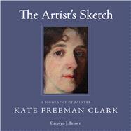 The Artist's Sketch 9781496810144
