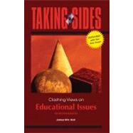 Taking Sides: Clashing Views on Educational Issues, Expanded 9780078050145
