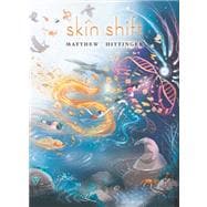 Skin Shift