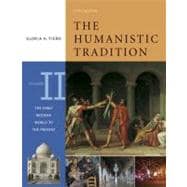 The Humanistic Tradition, Volume 2: The Early Modern World to the Present 9780072910148