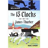 The 13 Clocks 9780143110149