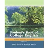Student's Book of College English: Rhetoric, Reader, Research Guide, and Handbook 9780321440150