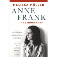 Anne Frank The Biography 9781250050151