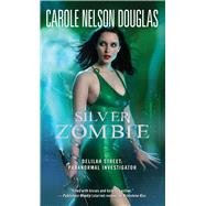 Silver Zombie 9781501130151