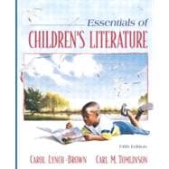 Essentials of Children's Literature 9780205420155