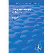 The Oldest Biography of Spinoza 9780367180157