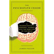 The Psychopath Inside 9781617230158