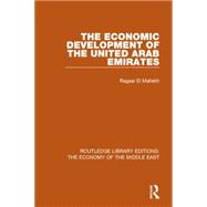 The Economic Development of the United Arab Emirates 9781138820159